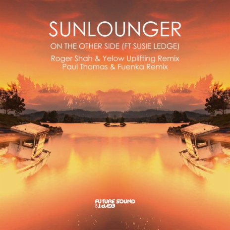On The Other Side (Roger Shah & Yelow Uplifting Extended Remix) ft. Susie Ledge & Roger Shah | Boomplay Music