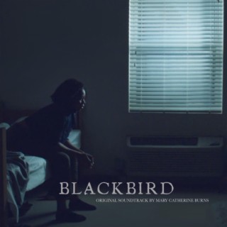Blackbird (Original Soundtrack)