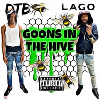 Goons In The Hive