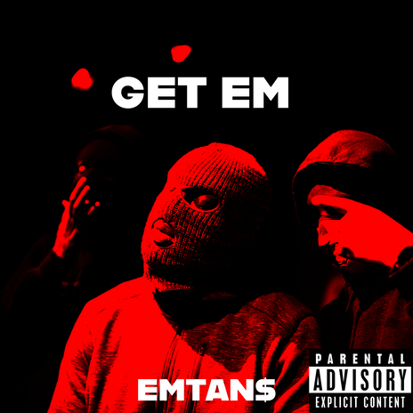 Get Em | Boomplay Music