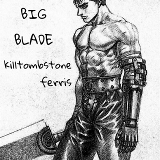 BIG BLADE