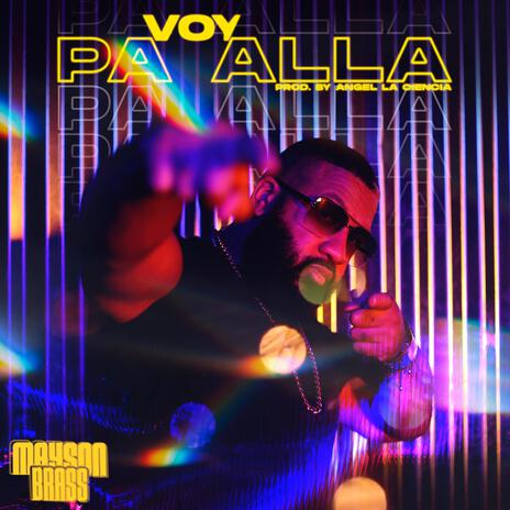 Voy Pa'lla | Boomplay Music