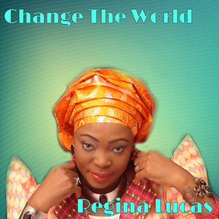 Change The World