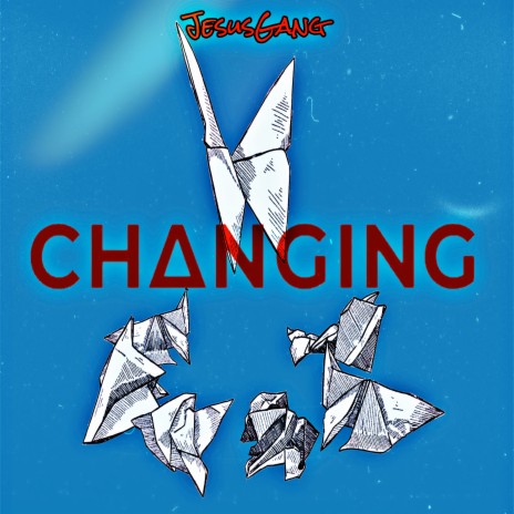 Changing | Boomplay Music