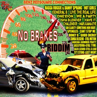 No Brakes Riddim