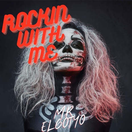 Rockin with Me | Boomplay Music