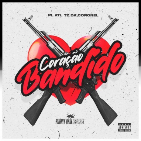 Coração Bandido ft. PL ATL & Vinta | Boomplay Music