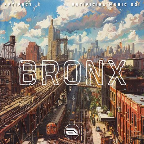 Bronx | Boomplay Music