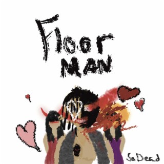 Floor Man