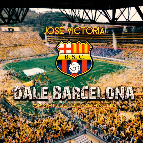 Dale Barcelona [Dale Campeón] | Boomplay Music