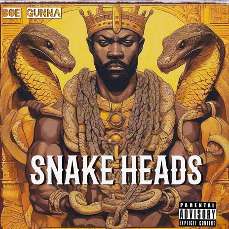 Snake Heads | Boomplay Music