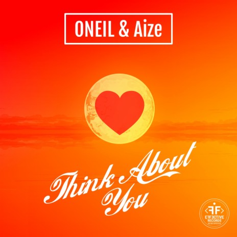 Think About You ft. Aize | Boomplay Music