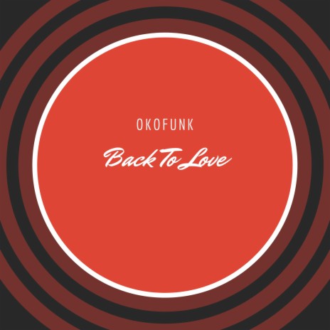 Back To Love | Boomplay Music