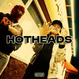 Hotheads