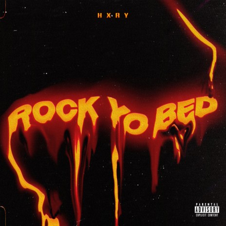 ROCK YO BED | Boomplay Music