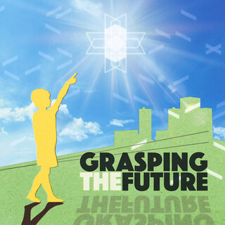 Grasping The Future