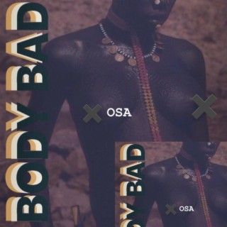 Body Bad lyrics | Boomplay Music