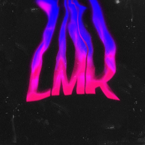 LMK | Boomplay Music