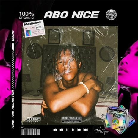 Abo Nice ft. TankTheRockstar | Boomplay Music