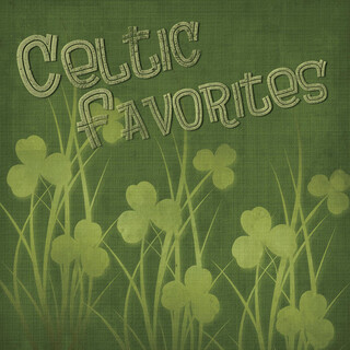 Celtic Favorites