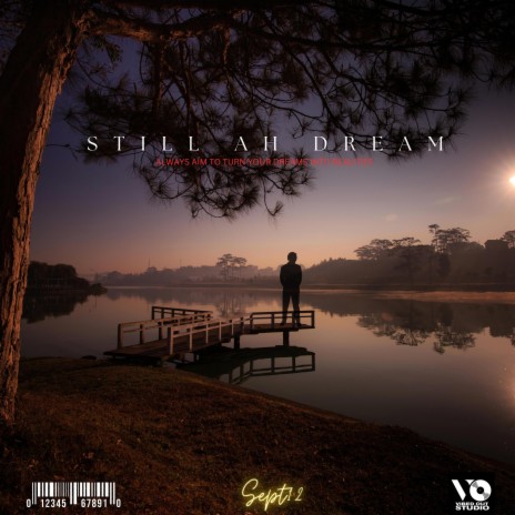 STILL AH DREAM | Boomplay Music