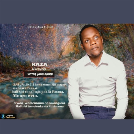 Kaza Mwendo | Boomplay Music