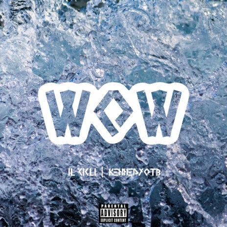 Wow (feat. KennedyOTB) | Boomplay Music