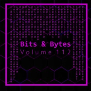 Bits & Bytes, Vol. 112