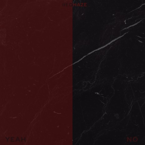 Yeah / No | Boomplay Music