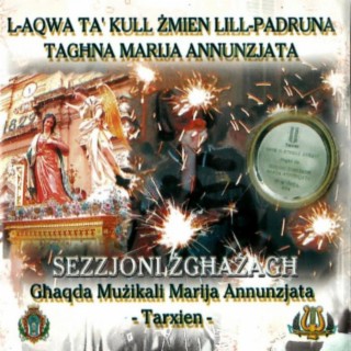 L-Aqwa ta' Kull Żmien Lill-Padruna Tagħna Marija Annunzjata - Sezzjoni Żgħażagħ Marija Annunzjata Ħal Tarxien 2005