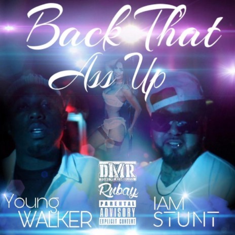 Back That Ass Up ft. Iamstunt | Boomplay Music