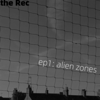 ep1: alien zones