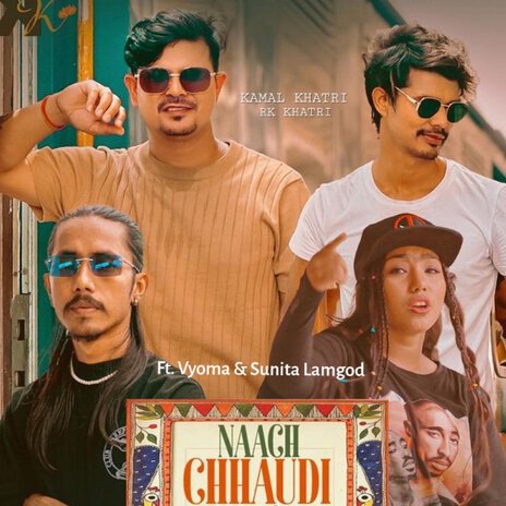 Naach Chhaudi ft. RK Khatri, Vyoma & Sunita Lamgod | Boomplay Music