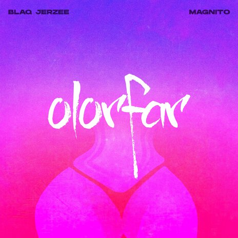 Olorfar ft. Magnito | Boomplay Music