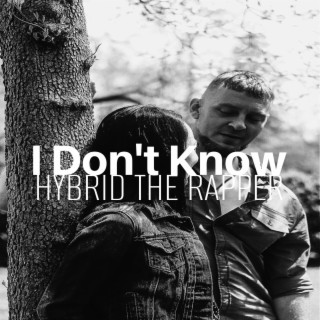 I Don't Know (Radio Edit)