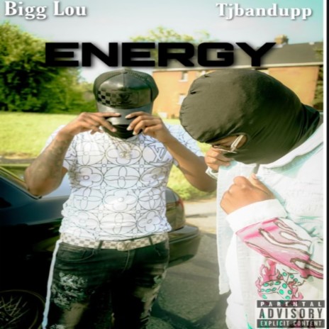 Energy ft. Bigg lou | Boomplay Music