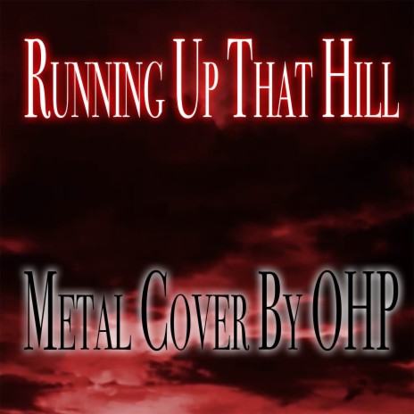 Running Up That Hill (Metal Cover) | Boomplay Music