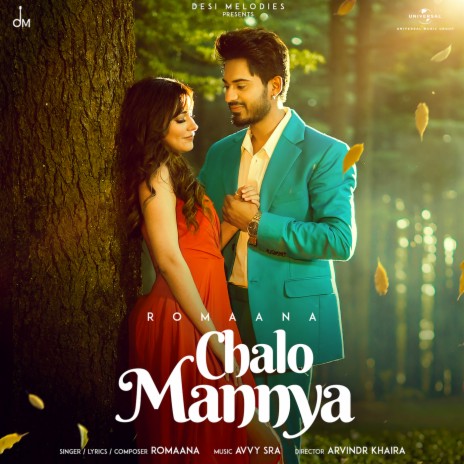 Chalo Mannya | Boomplay Music