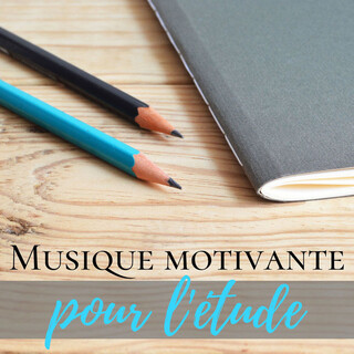 Musique motivante pour l'étude: Battements binauraux pour concentration profonde, meilleur apprentissage