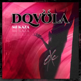 Dqvola Mi Kaza lyrics | Boomplay Music