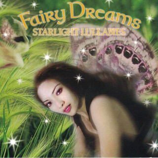 Fairy Dreams: Starlight Lullabies