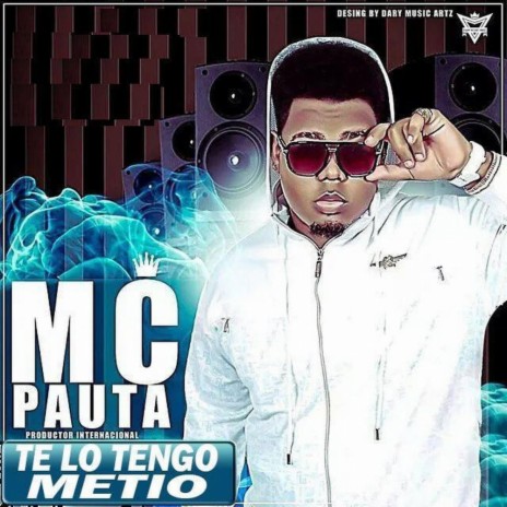 Te Lo Tengo Metio | Boomplay Music