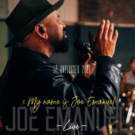 My Name Is Joe Emanuel (Live) | Boomplay Music