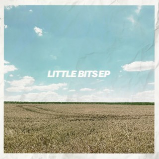 Little Bits EP