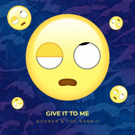 Give It to Me | Boomplay Music