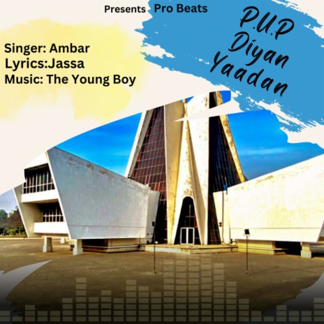 P.U.P Diyan Yaadan ft. Jassa & The Young Boy | Boomplay Music