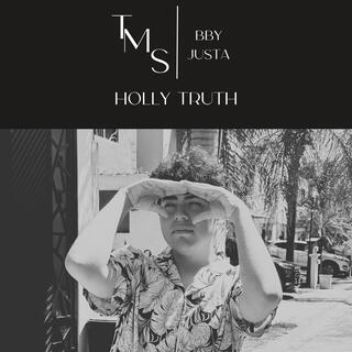 Holly Truth - The Society Versions