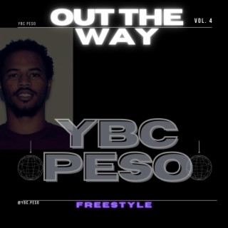 Out The Way (Freestyle)