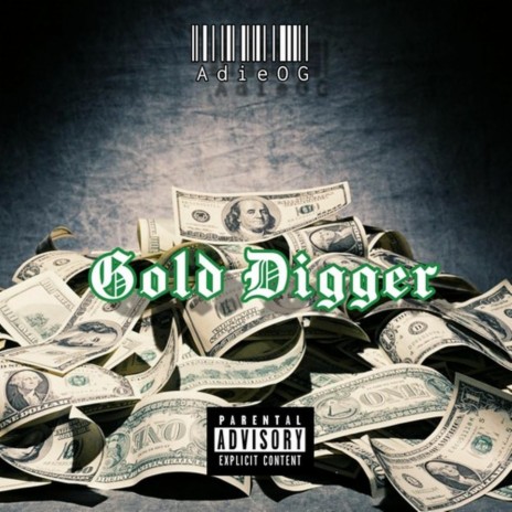 Gold Digger | Boomplay Music