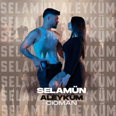 Selamün Aleyküm | Boomplay Music